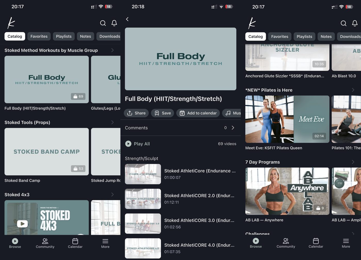 Kira Stokes Fit app library showing Stoked Method workouts by muscle group and prop, a 69-video Full Body HIIT strength stretch playlist with the AthletiCore series, and a new Pilates strand