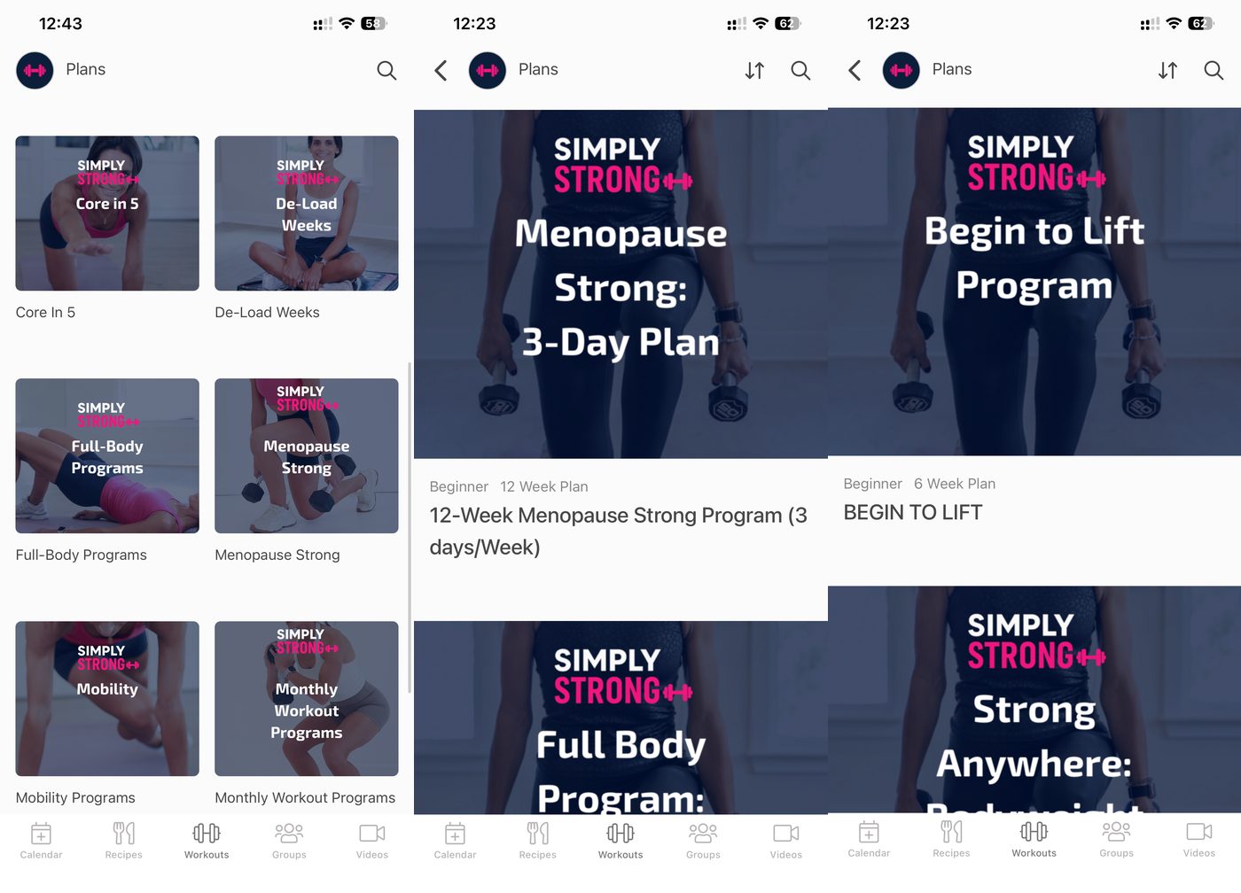 Simply Strong app plans library showing Core in 5, De-Load Weeks, Full-Body, Menopause Strong and Mobility categories, the 12-week Menopause Strong 3-day plan, and the Begin to Lift beginner program