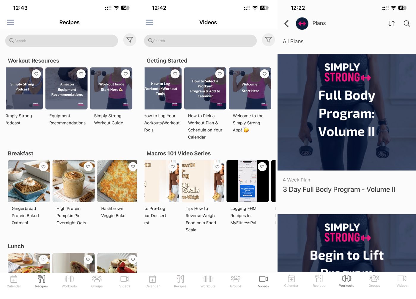 Simply Strong app high-protein recipe library, the getting-started and Macros 101 video guides, and the 4-week Full Body Program Volume II